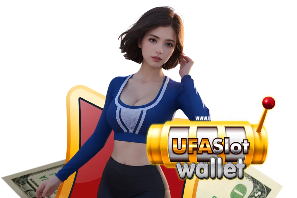ufaslot wallet เว็บตรง